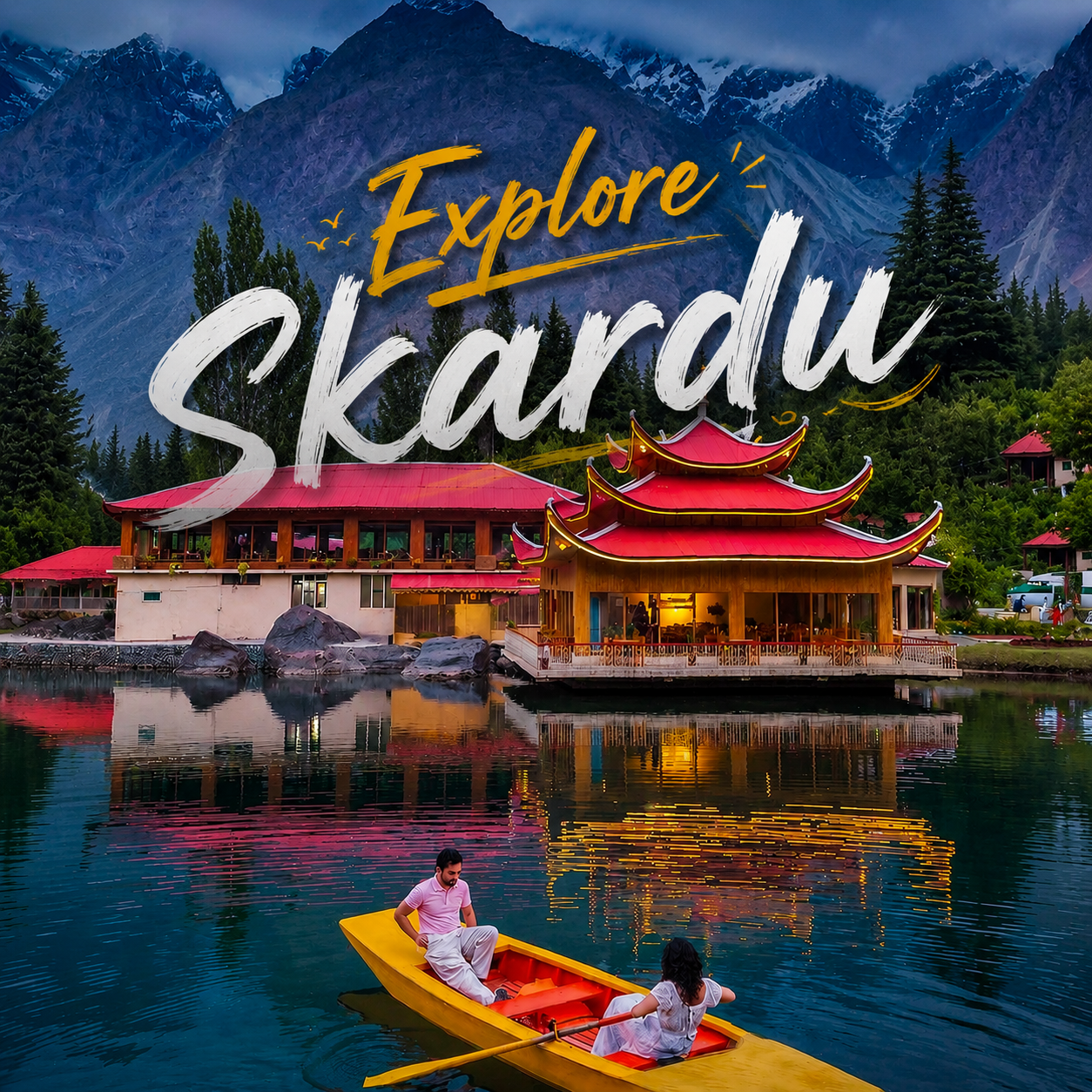 Explore Skardu, The Land of Beauty